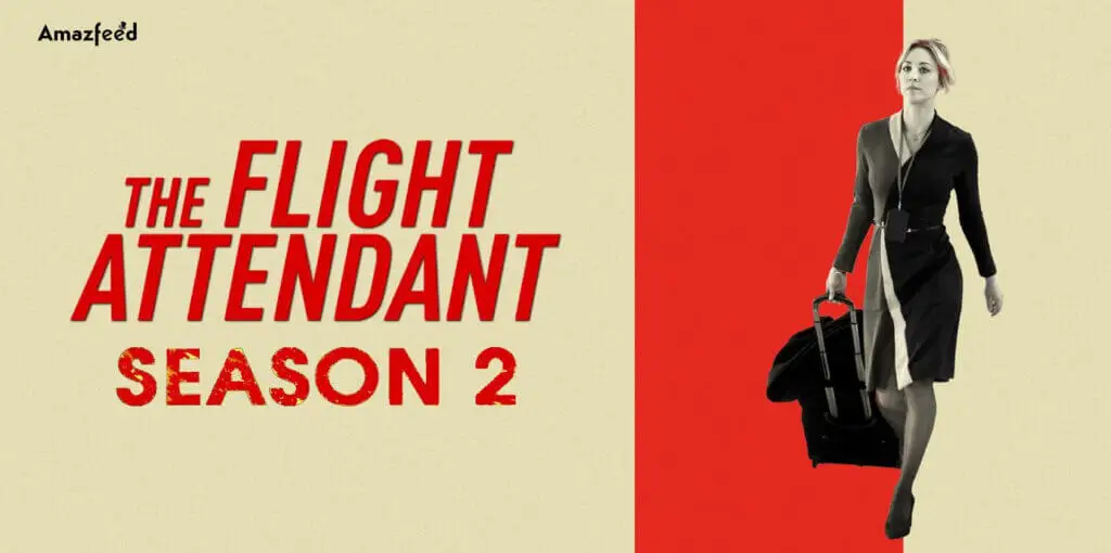 The Flight Attendant Season 2 Episode 6.1
