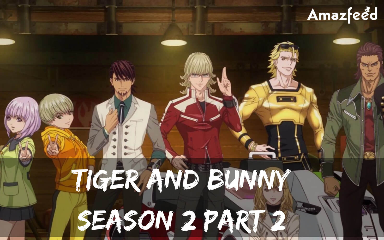 Tiger and Bunny season 2 Part 2: Release Date, Cast, Episode, Spoilers