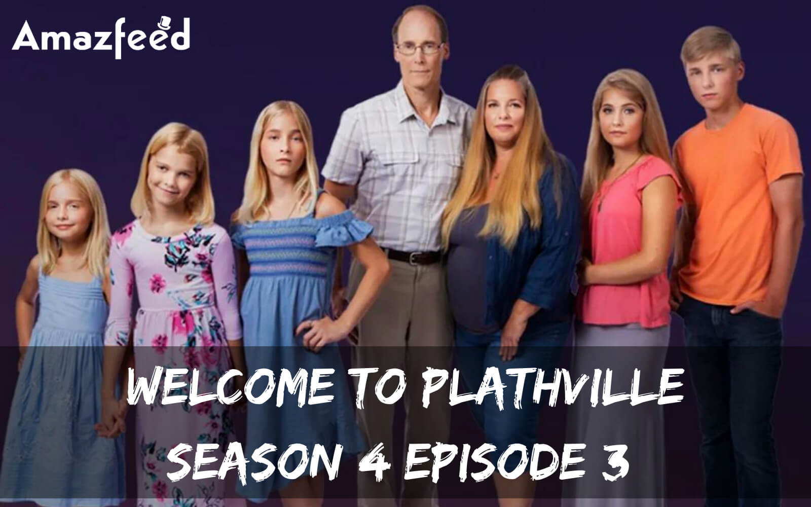 Welcome to Plathville season 4 Episode 3 release date