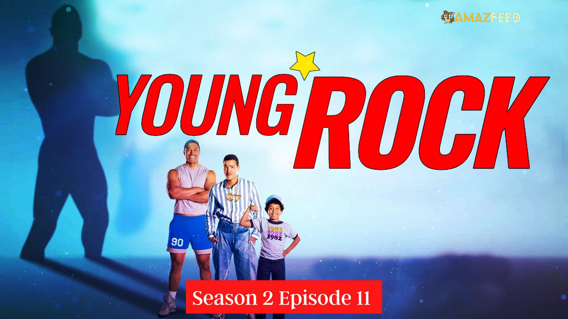 Young Rock Season 2 Episode 11 Release Date