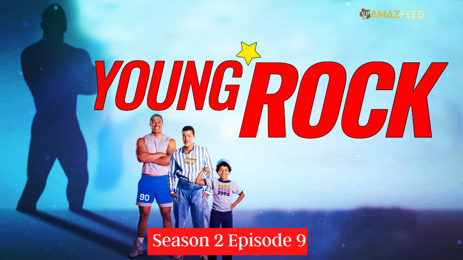 Young Rock Season 2 Episode 9 Release Date