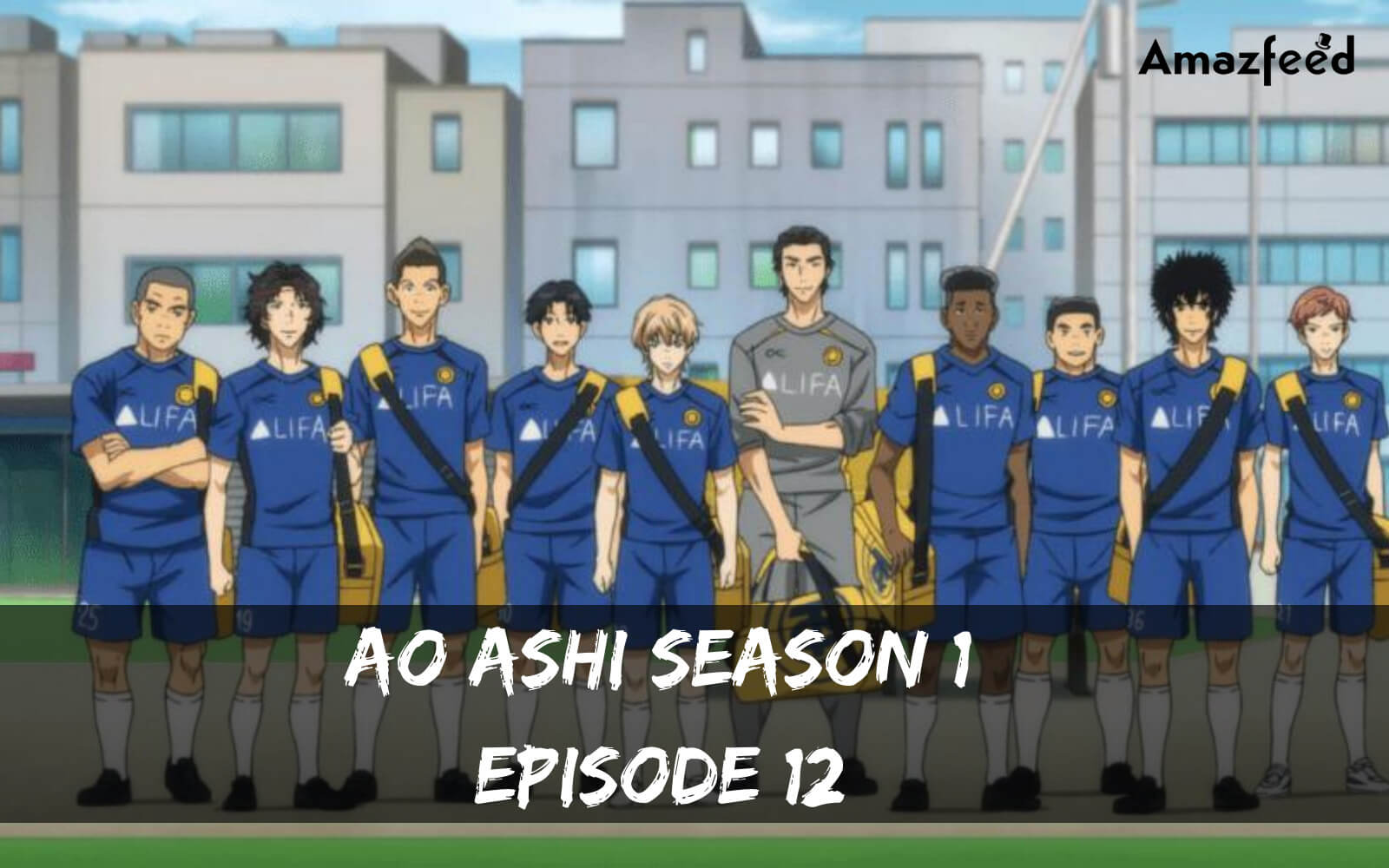Ao Ashi Season 1 Episode 12 release date