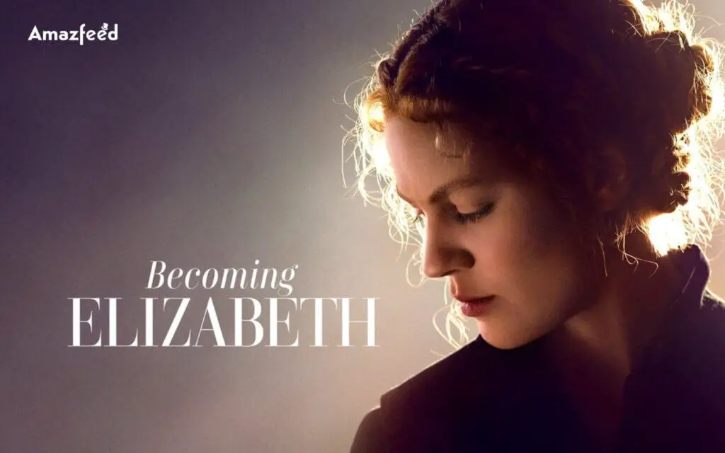Becoming Elizabeth Season 1 Episode 3.1
