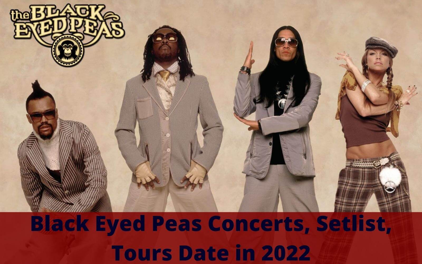 Black Eyed Peas Setlist 2022 Concerts, Tours Date in 2022 Europe