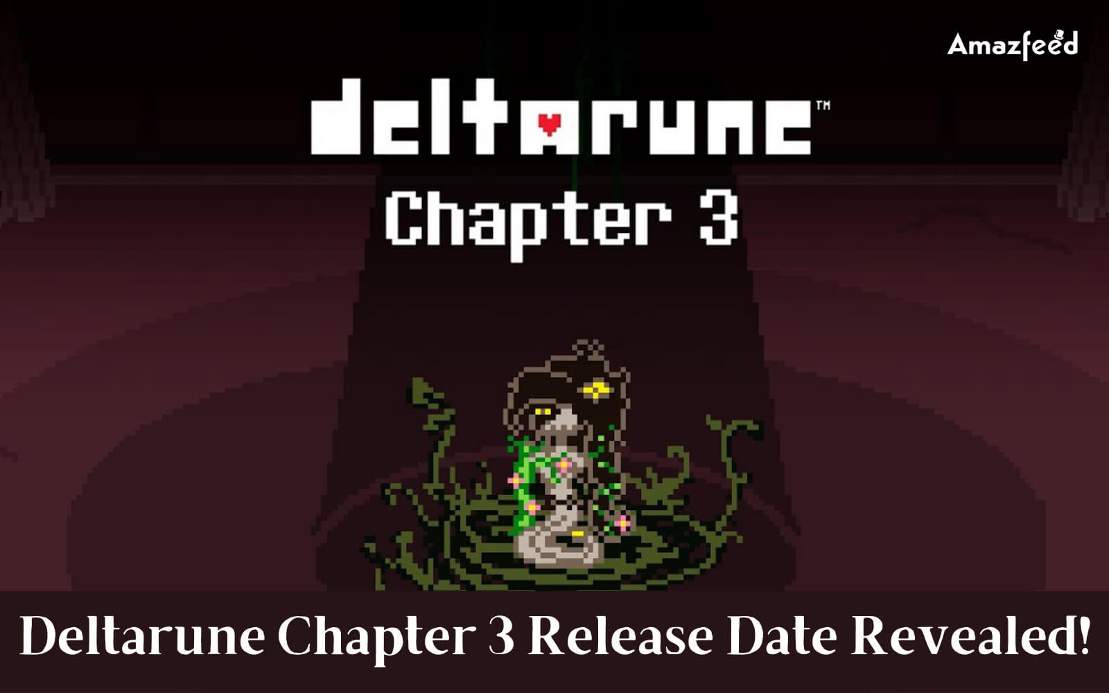 Deltarune Chapter 3 Release date