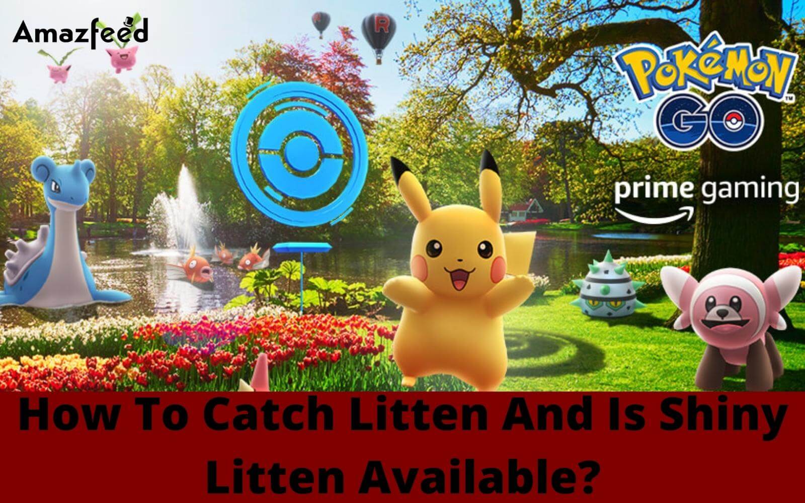 Pokemon Go Litten : How To Catch It And Is Shiny Litten Available? » Amazfeed