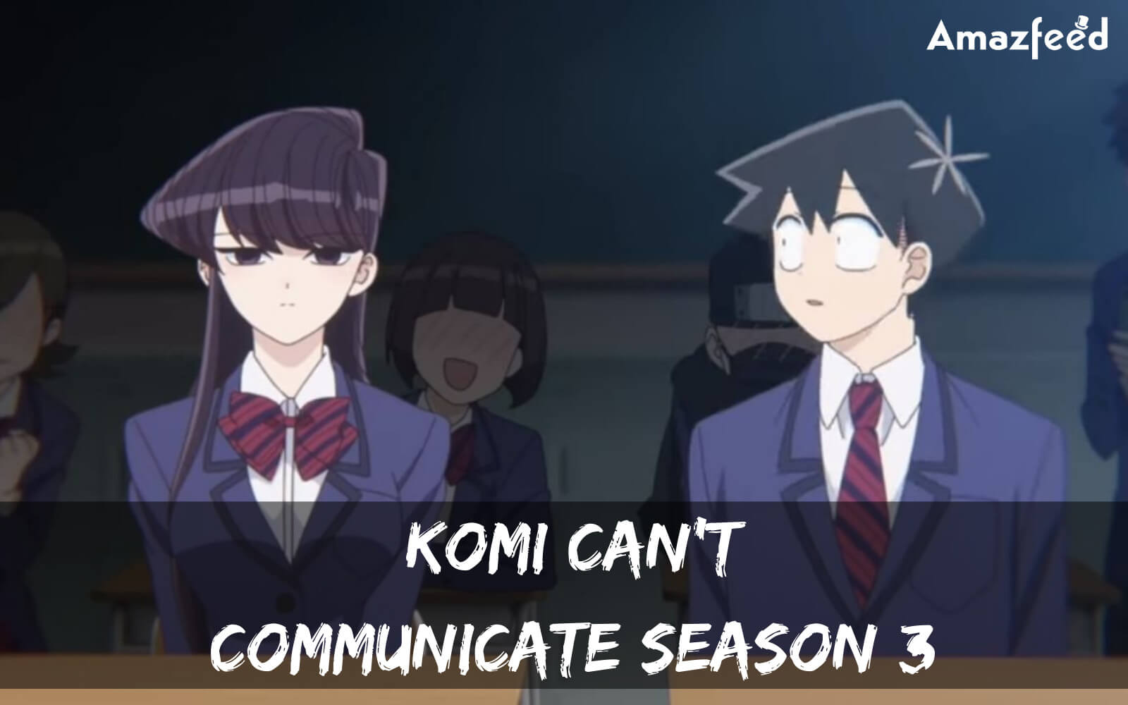 Komi can’t communicate season 3 trailer