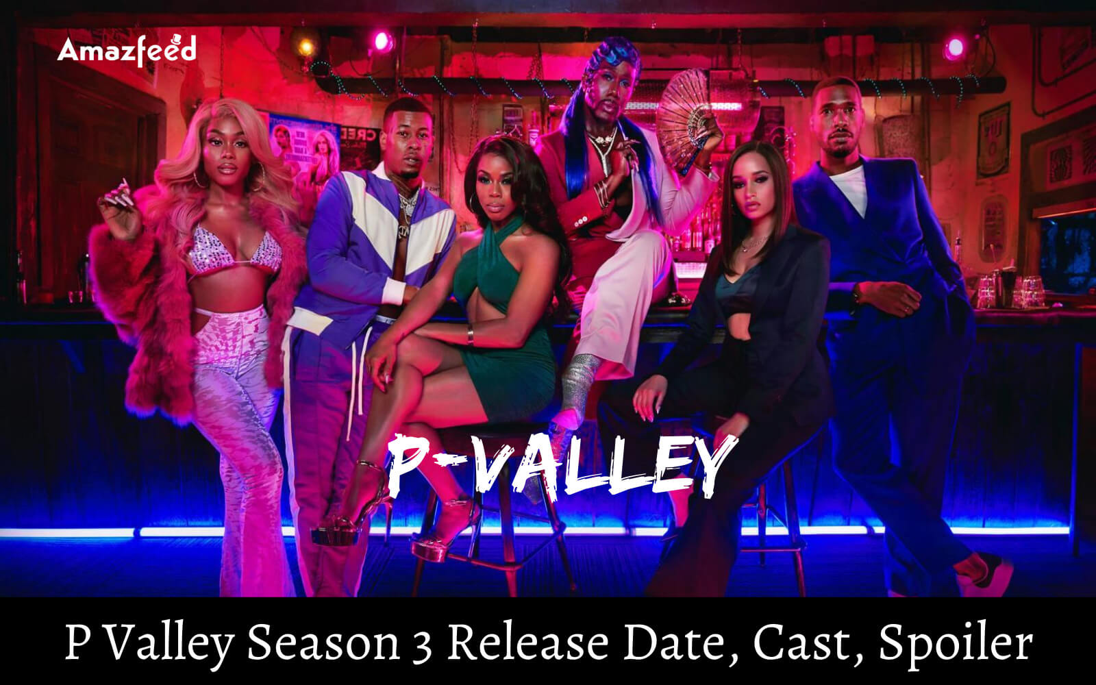 P Valley Season 3 ⇒ Release Date, News, Cast, Spoilers & Updates » Amazfeed
