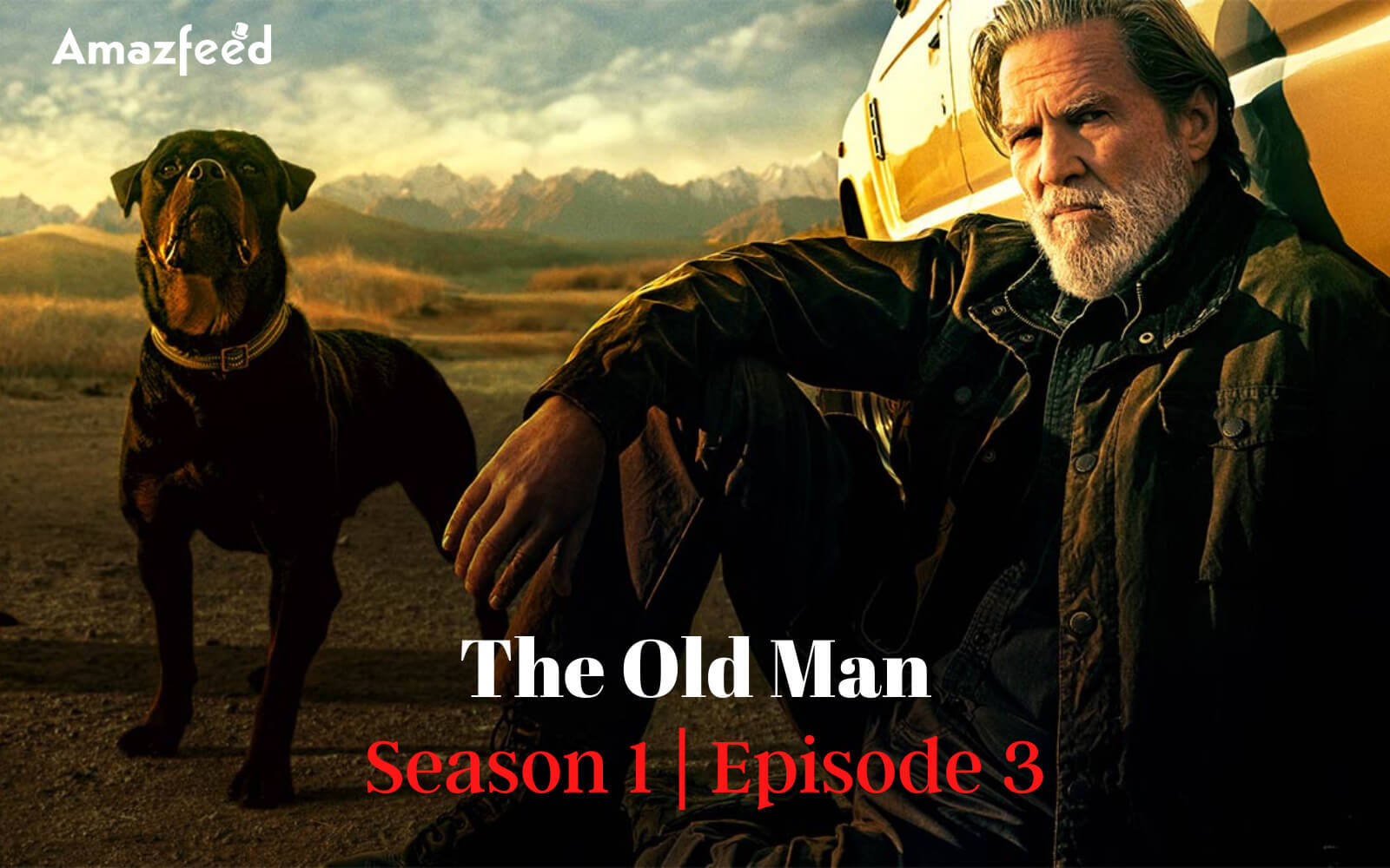 The Old Man Season 1 Episode 3 Release date