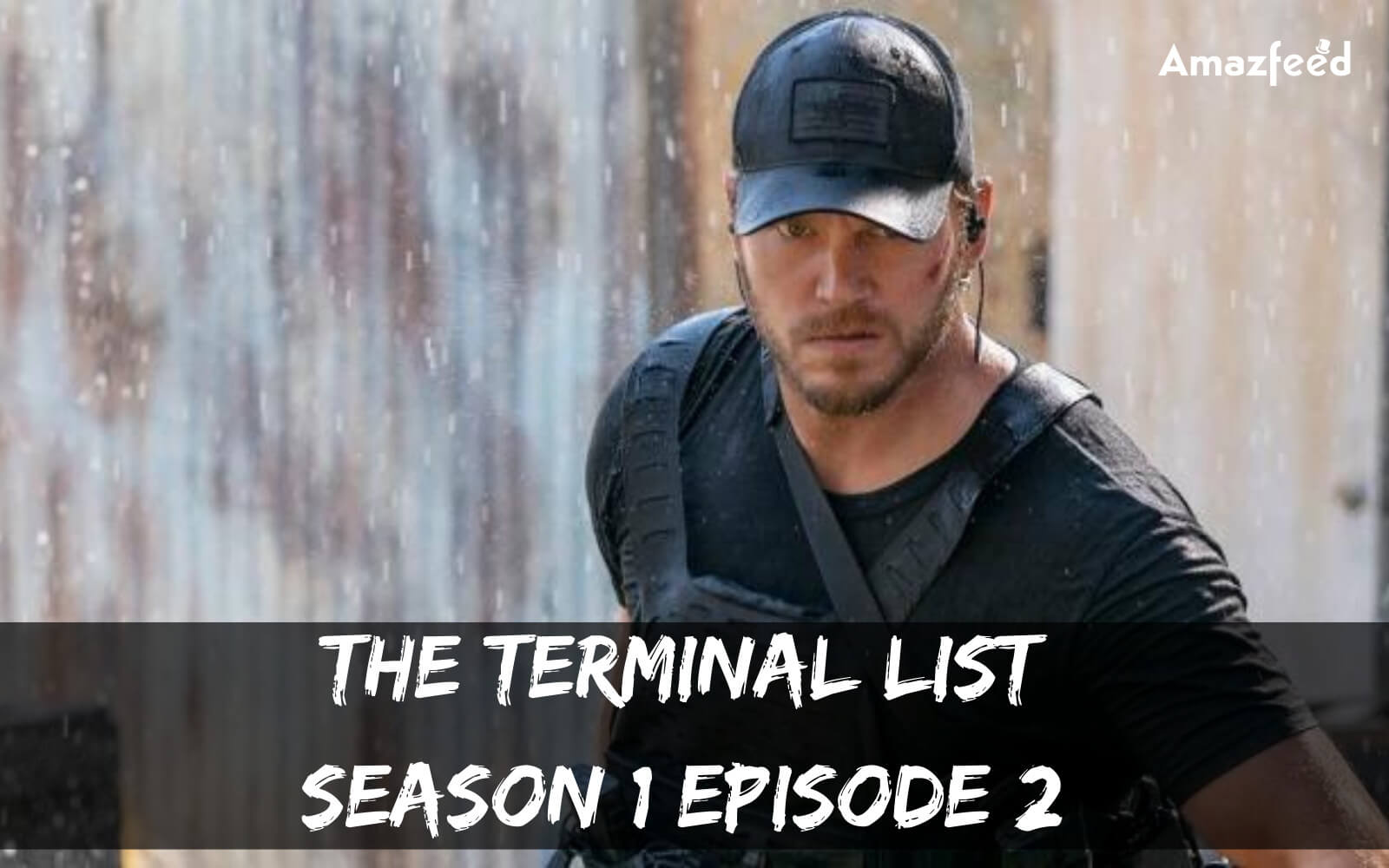 The Terminal List season 1 episode 2 release date