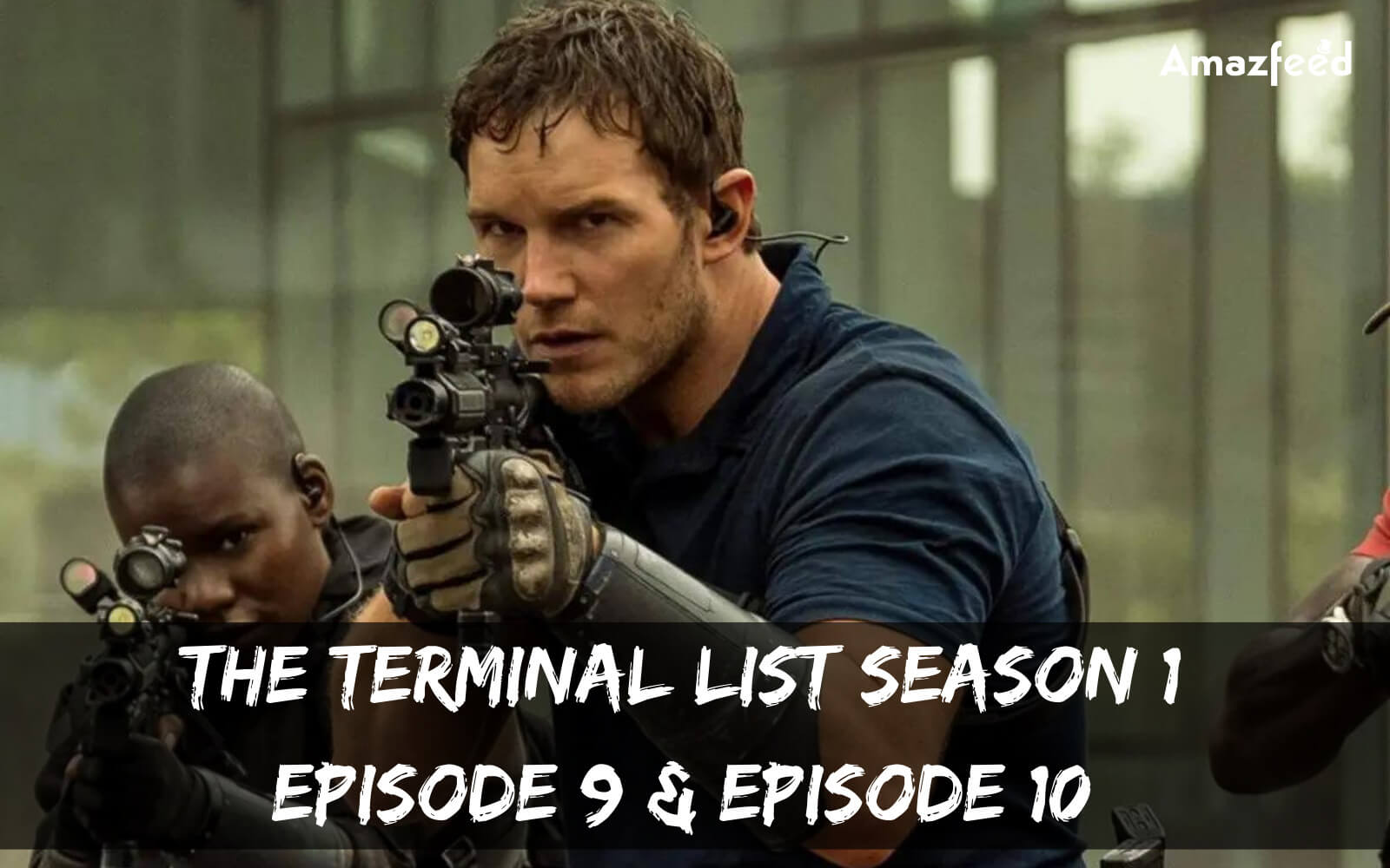 The Terminal List season 1 episode 9 release dateThe Terminal List season 1 episode 9 release date