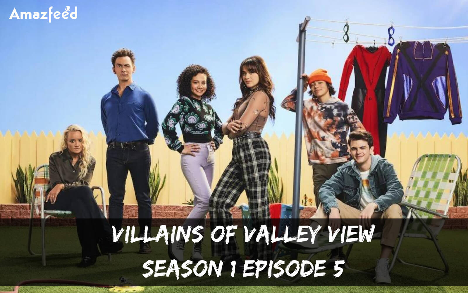 Villains Of Valley View Season 1 Episode 5 release date