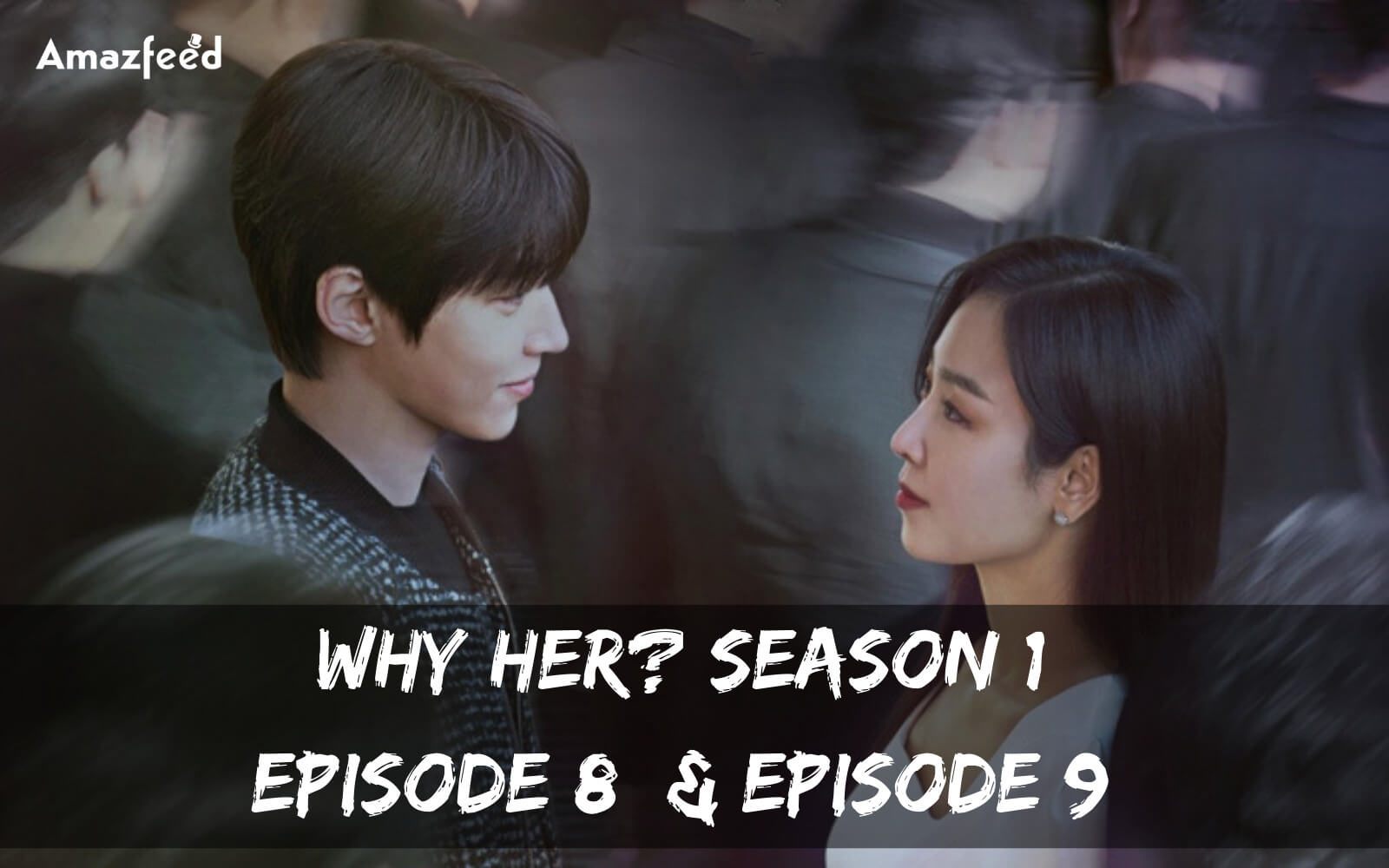 Why Her Season 1 Episode 9 release date