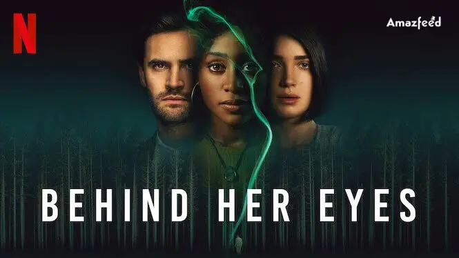 Behind Her Eyes Season 2.2