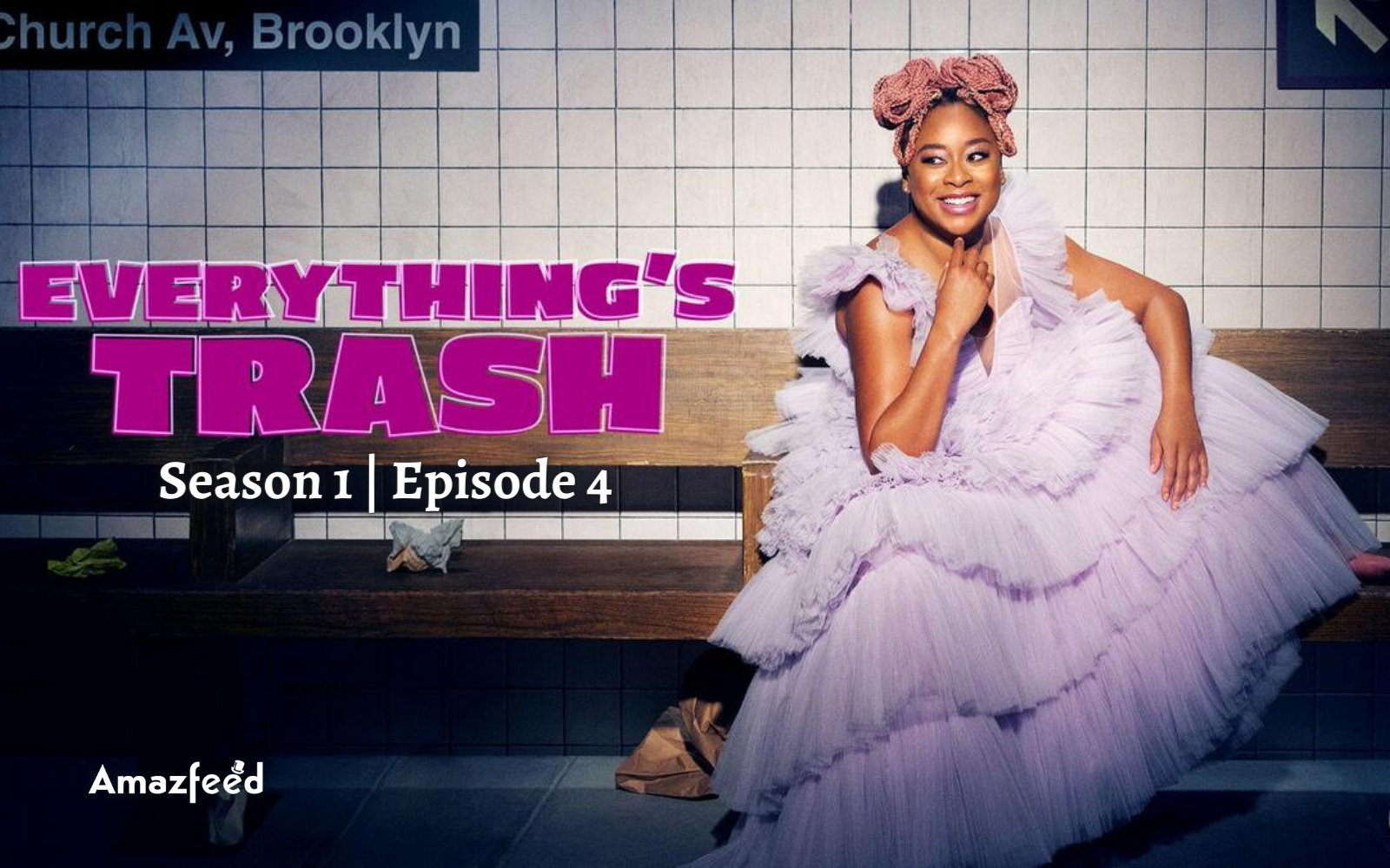 Everything's Trash Season 1 Episode 4 Release Date