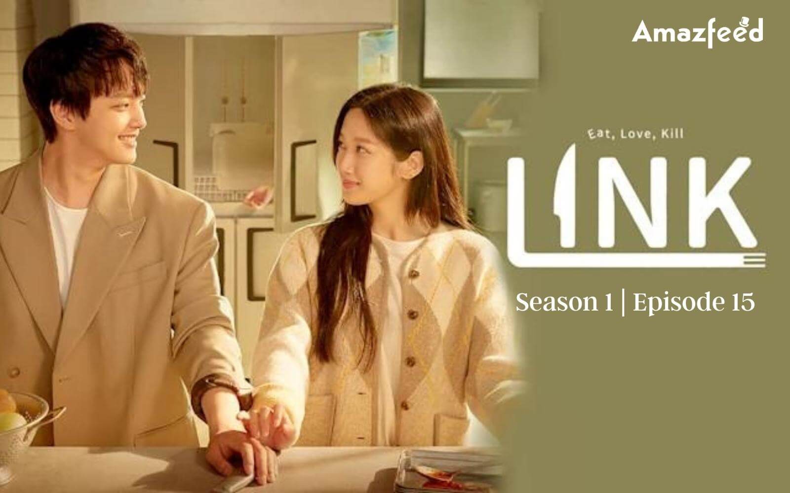 Link: Eat, Love, Kill Season 1 Episode 15: Countdown, Release Date, Spoiler, and Cast Everything You Need To Know