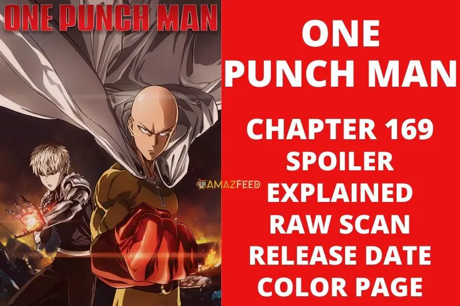 One Punch Man Chapter 169 Explained Spoiler, Release Date, Raw Scan, Color Page