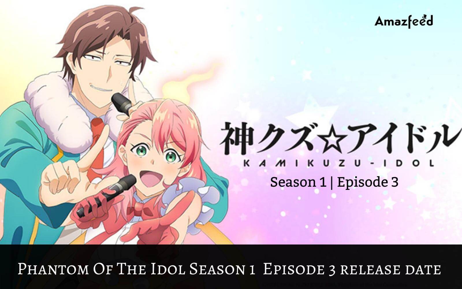 Phantom Of The Idol Season 1 Episode 3: Countdown, Release Date, Spoiler, and Cast Everything You Need To Know