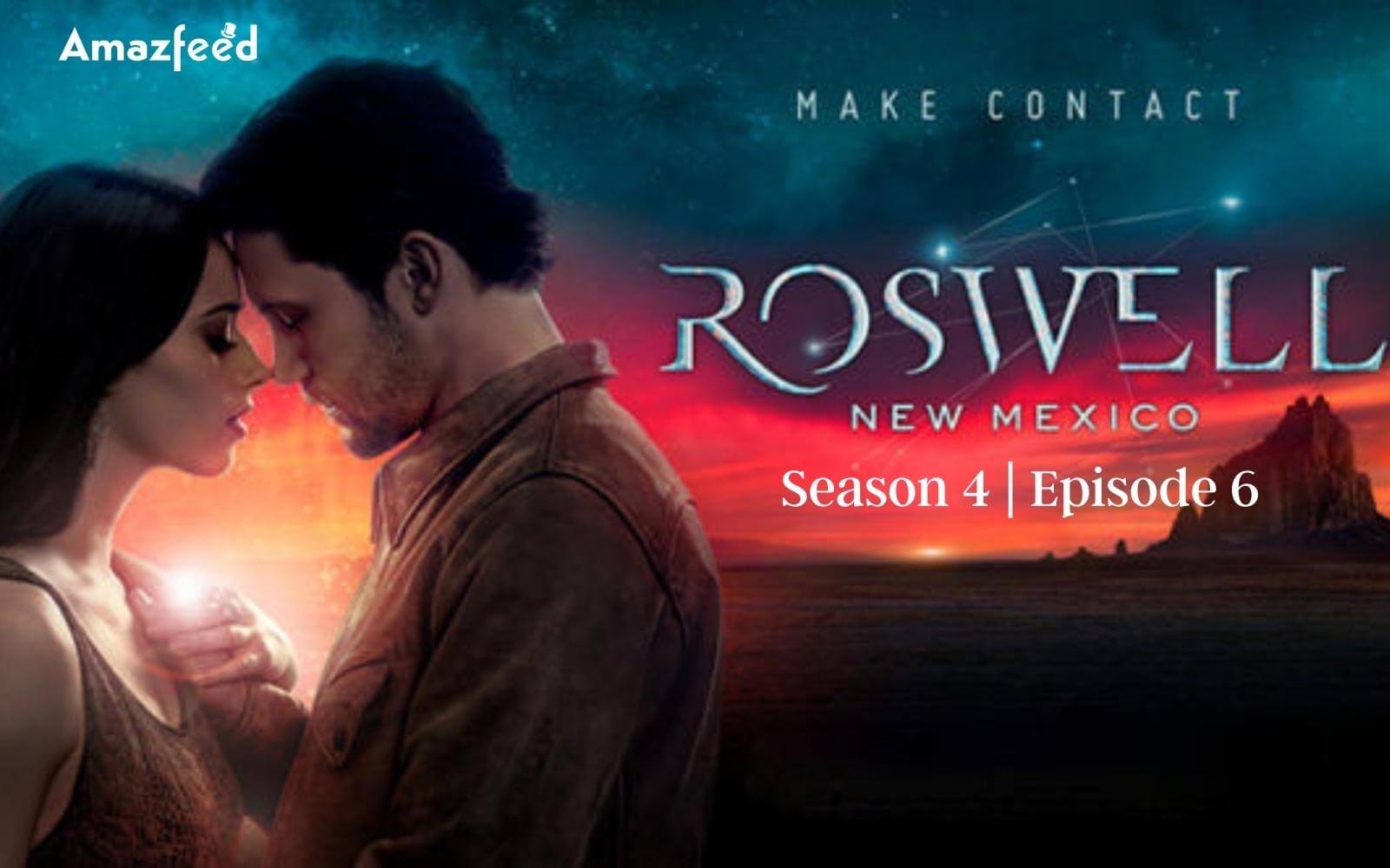 Roswell New Mexico Season 4 Episode 6: Countdown, Release Date, Spoiler, and Cast Everything You Need To Know