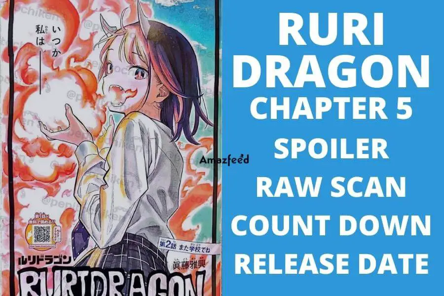 Ruri Dragon Chapter 5 Spoilers, Raw Scan, Color Page, Release Date & Everything You Want to Know