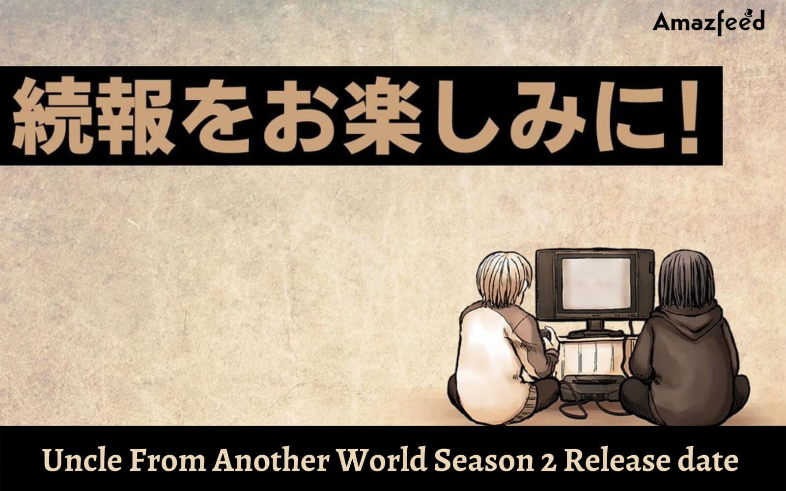 Uncle From Another World Season 2 Release date