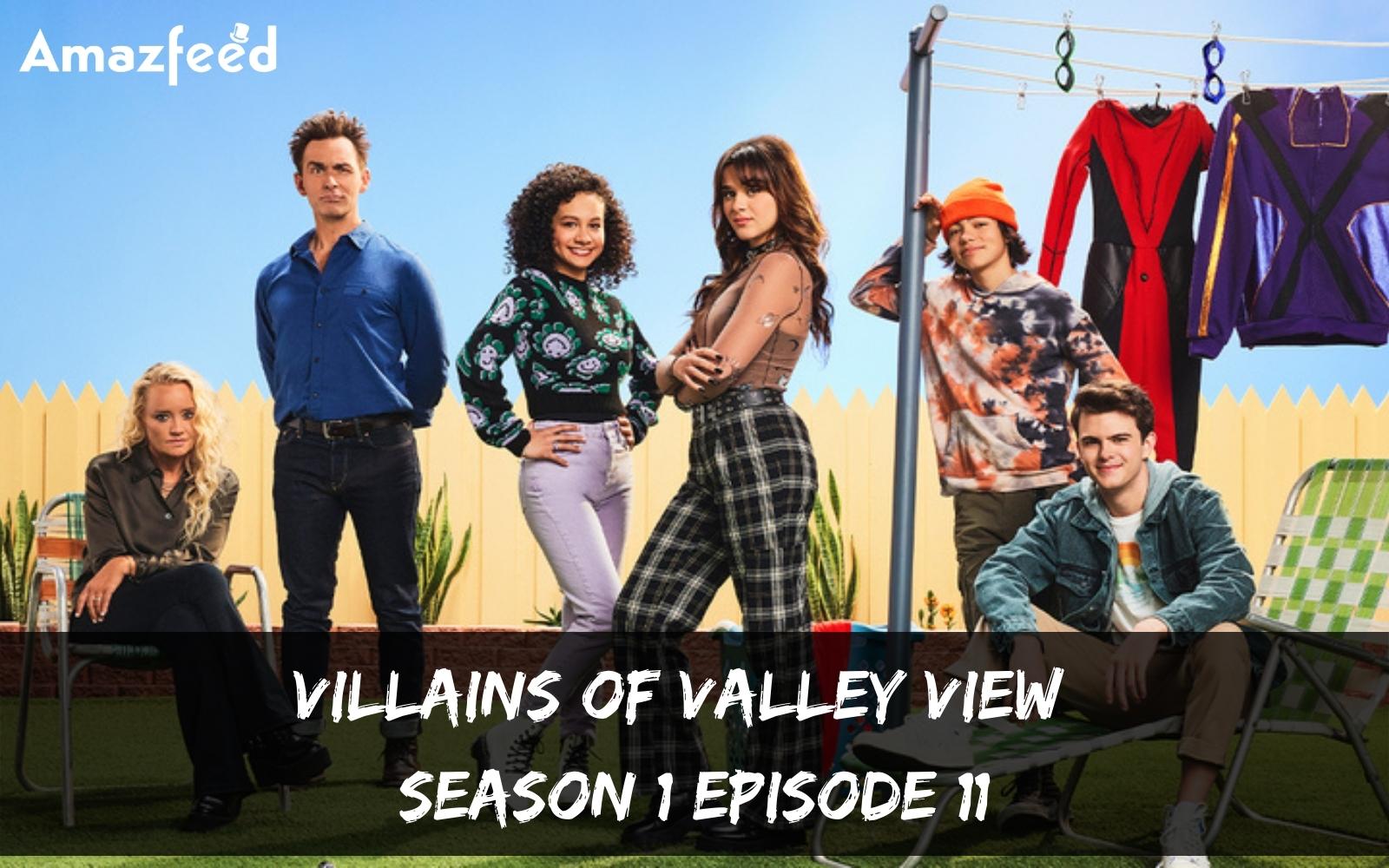 Villains Of Valley View Season 1 Episode 11: Countdown, Recap, Release Date, Spoilers & Promo