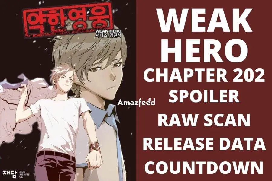 Weak Hero Chapter 202 Spoiler, Raw Scan, Color Page, Release Date, Countdown