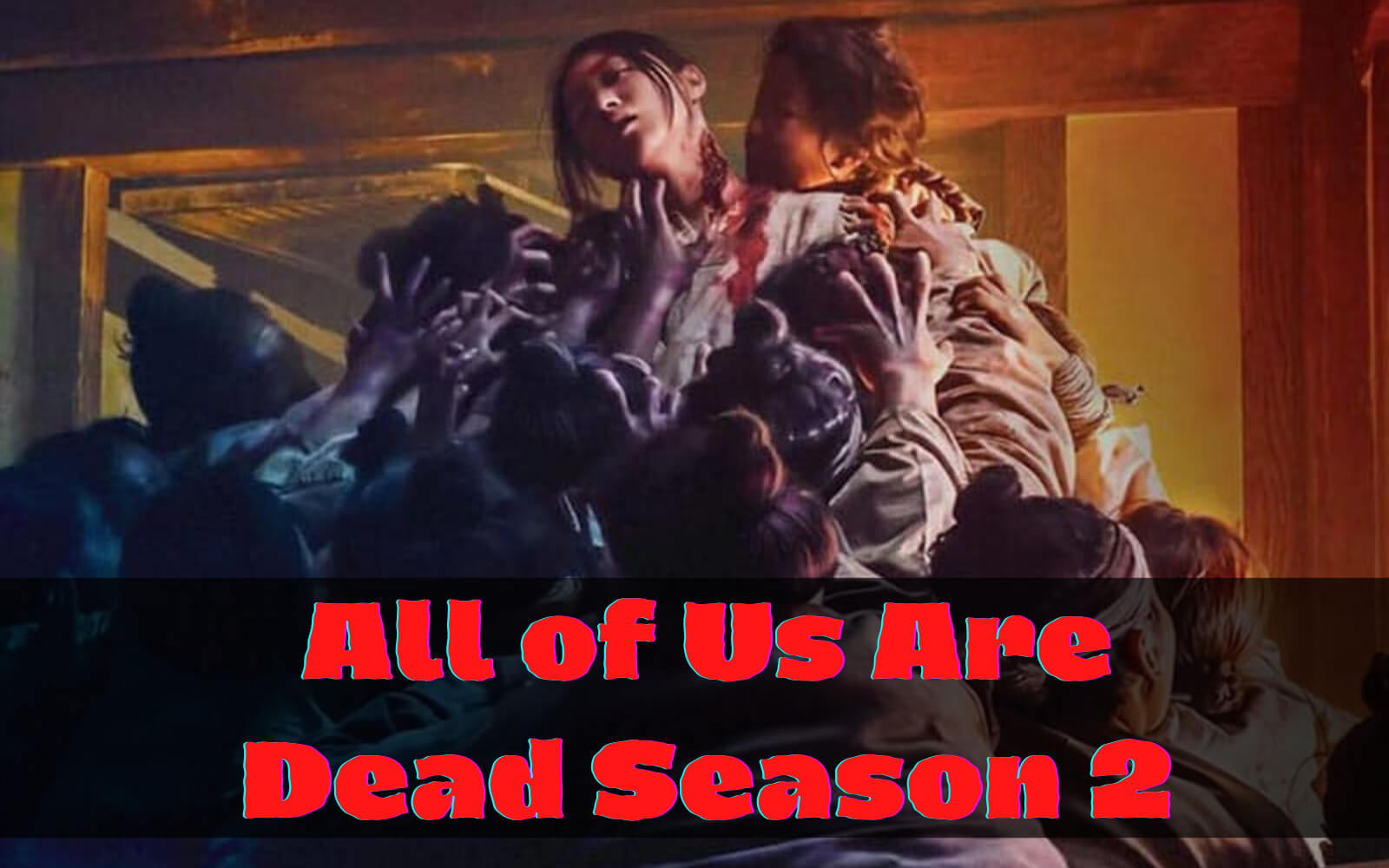 All of Us Are Dead Season 2 Release Date, Cast, Plot – All We Know So