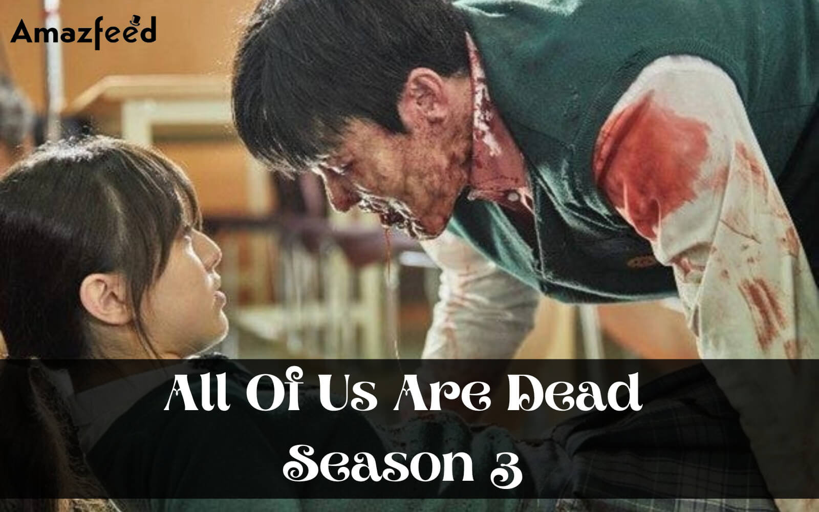 When is All Of Us Are Dead Season 3 Coming Out