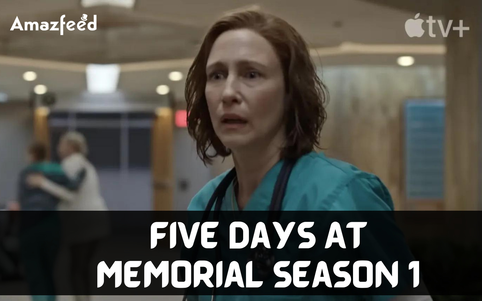 Who Will Be Part Of Five Days At Memorial Season 1 (Cast and Character)