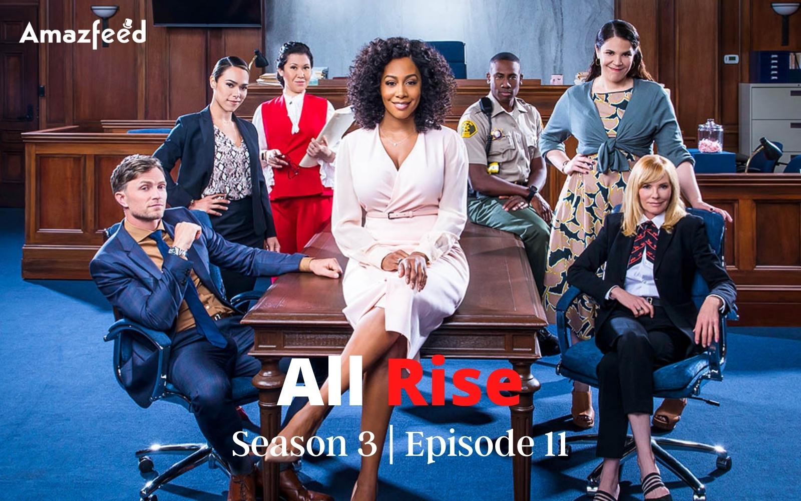 All Rise Season 3 Episode 11 : Countdown, Release Date, Recap, Cast, Spoiler & Where to Watch