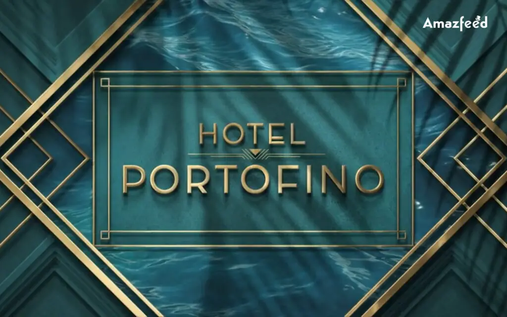 Hotel Portofino Season 2.1