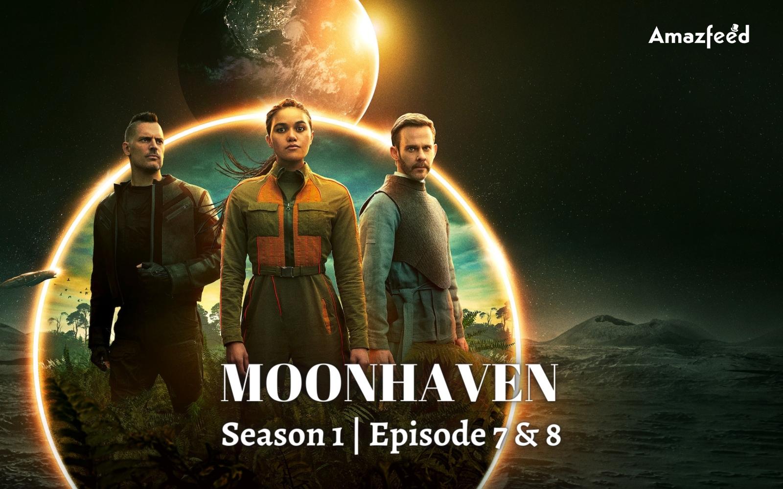 Moonhaven Episode 7 & 8 ⇒ Is Moonhaven Season 1 ended? News Updates, Reviews & More
