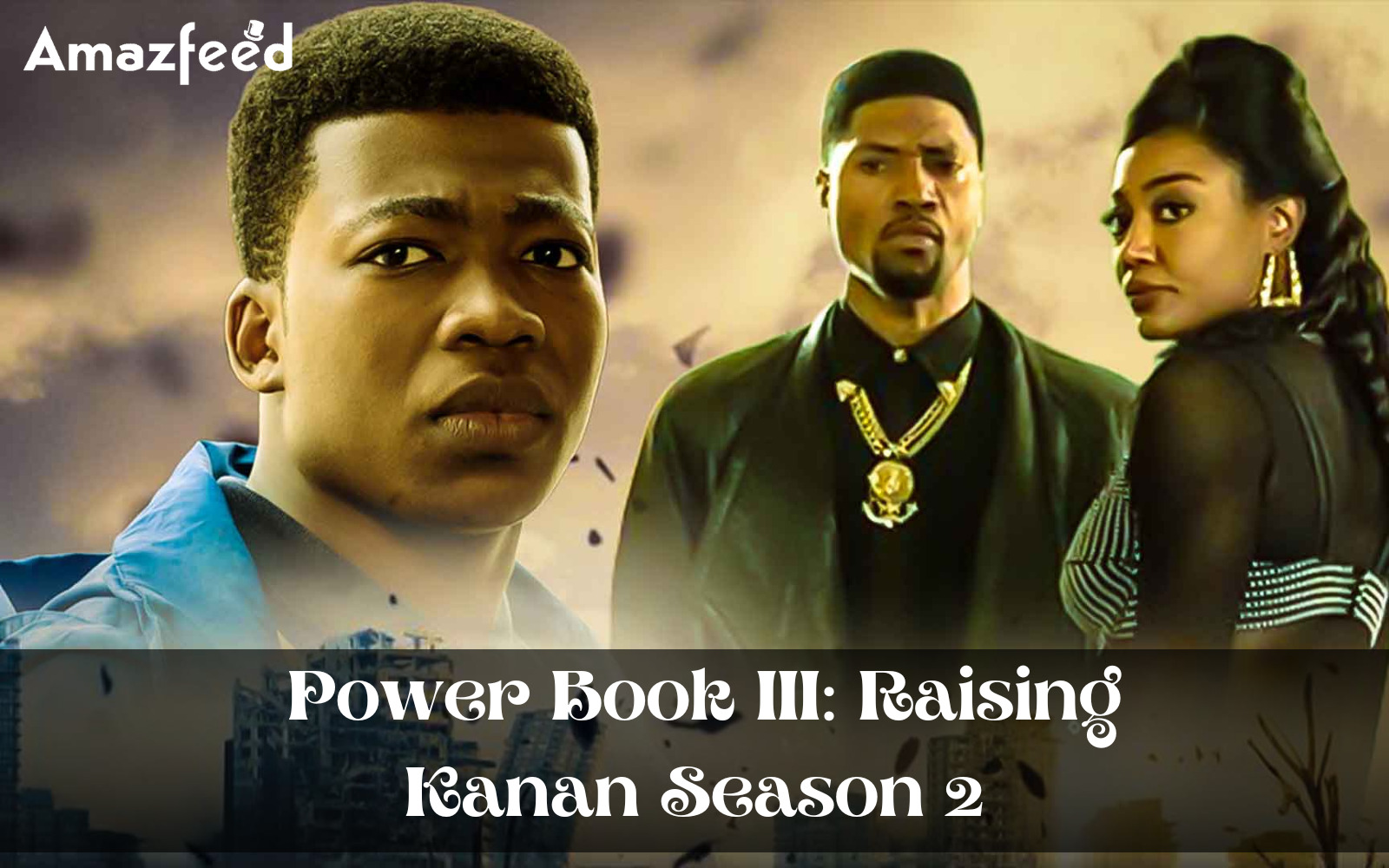 Power Book III Raising Kanan Season 2 Rating & Reviews