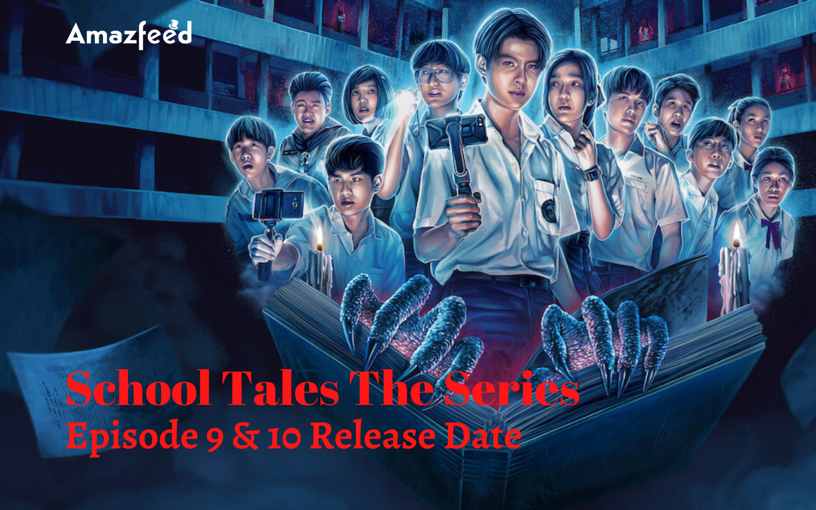 School Tales The Series Season 1 Episode 9 Release Date