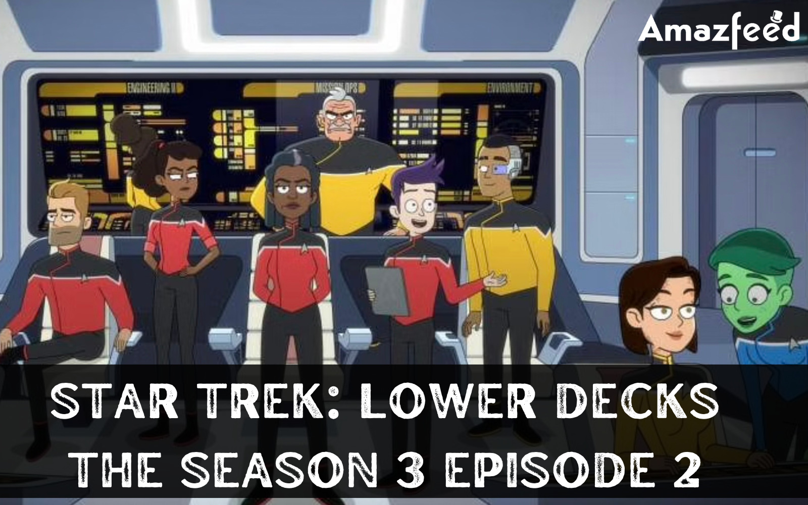 Star Trek Lower Decks the Season 3 Episode 1 recap (1)