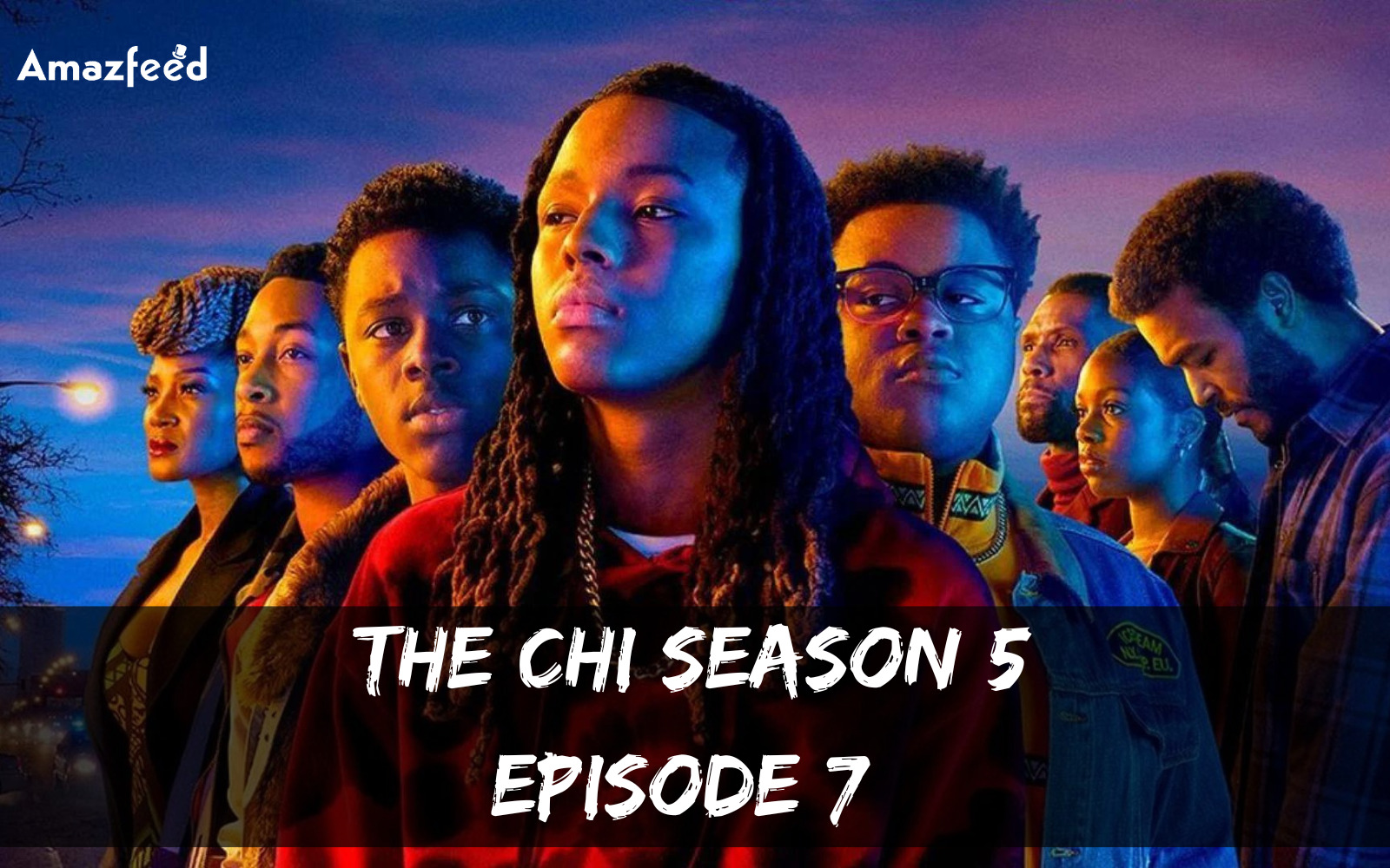 The Chi Season 5 Episode 7 Release date