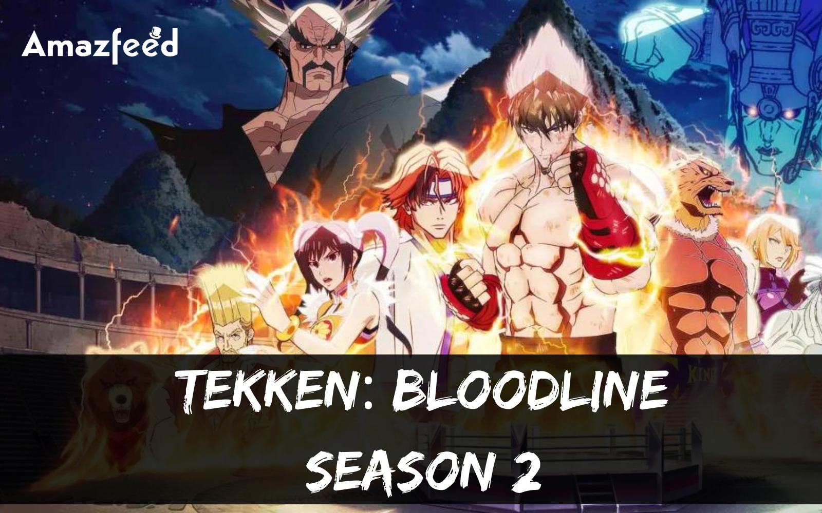 When Is Tekken: Bloodline Season 2 Coming Out (Release Date)