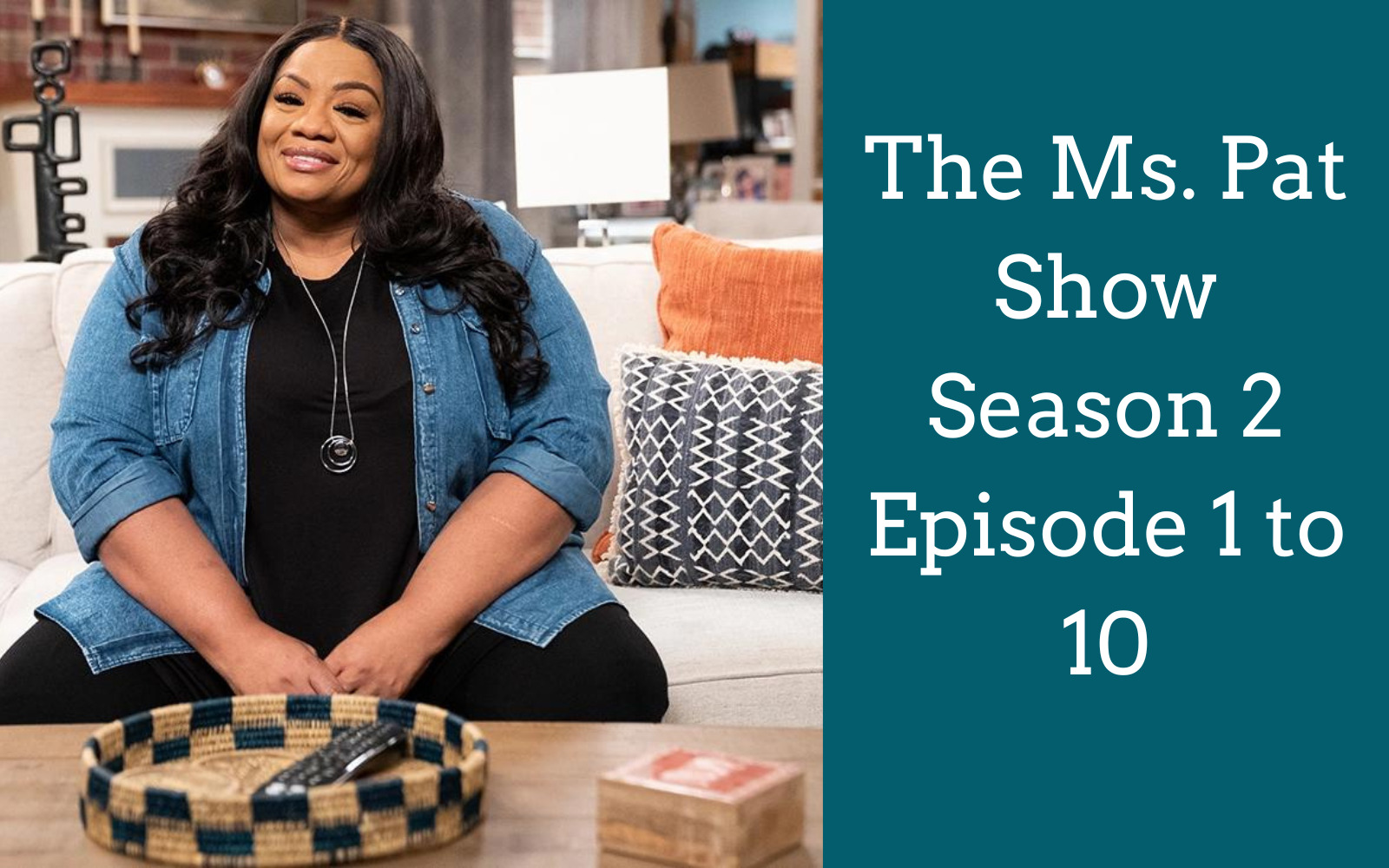 The studio has decided to renew this series and The Ms. Pat Show Season 2 E...