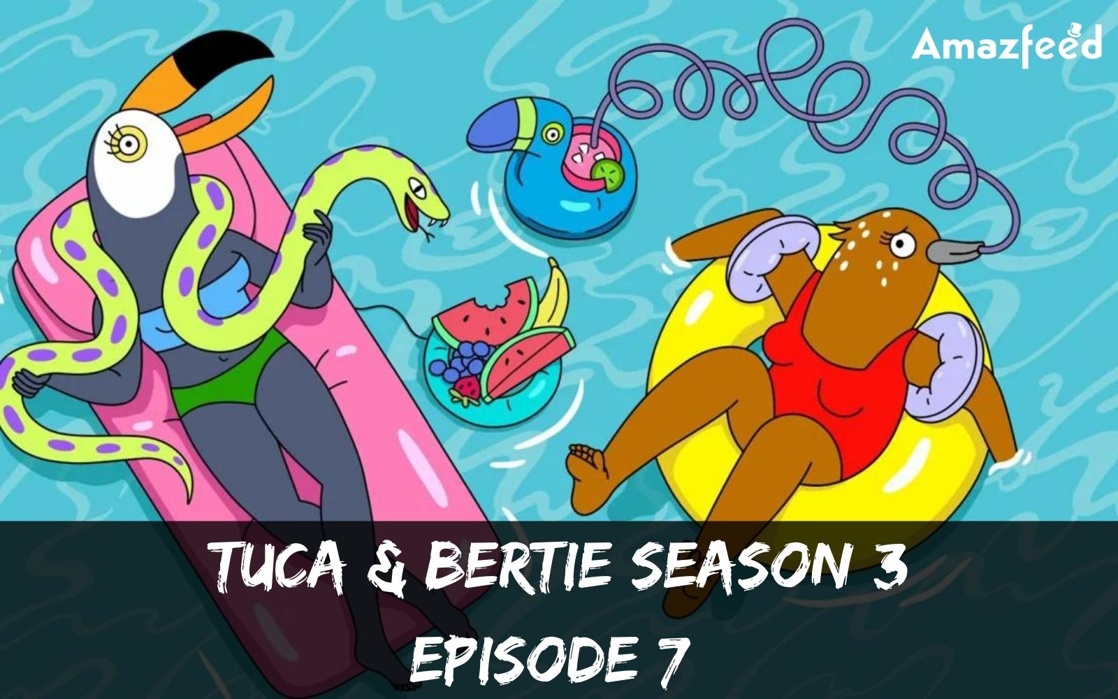Tuca & Bertie Season 3 Episode 7 : Countdown Release Date, Spoiler, Recap, Teaser