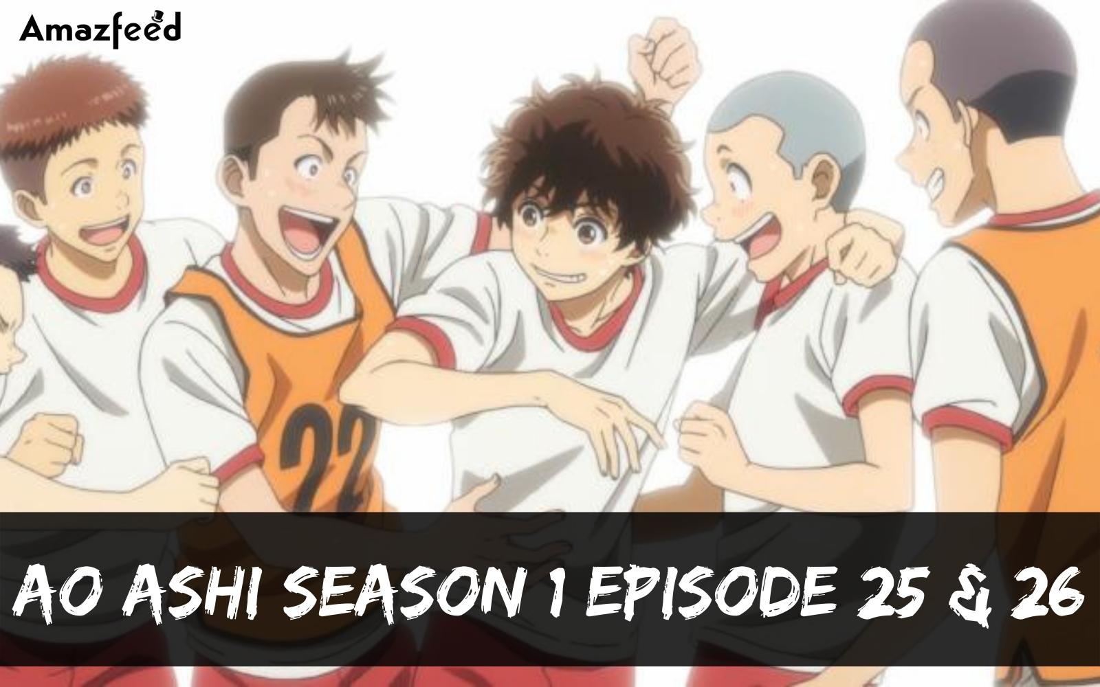 Ao Ashi Season 1 Episode 25 & 26 : Countdown, Release Date, Recap