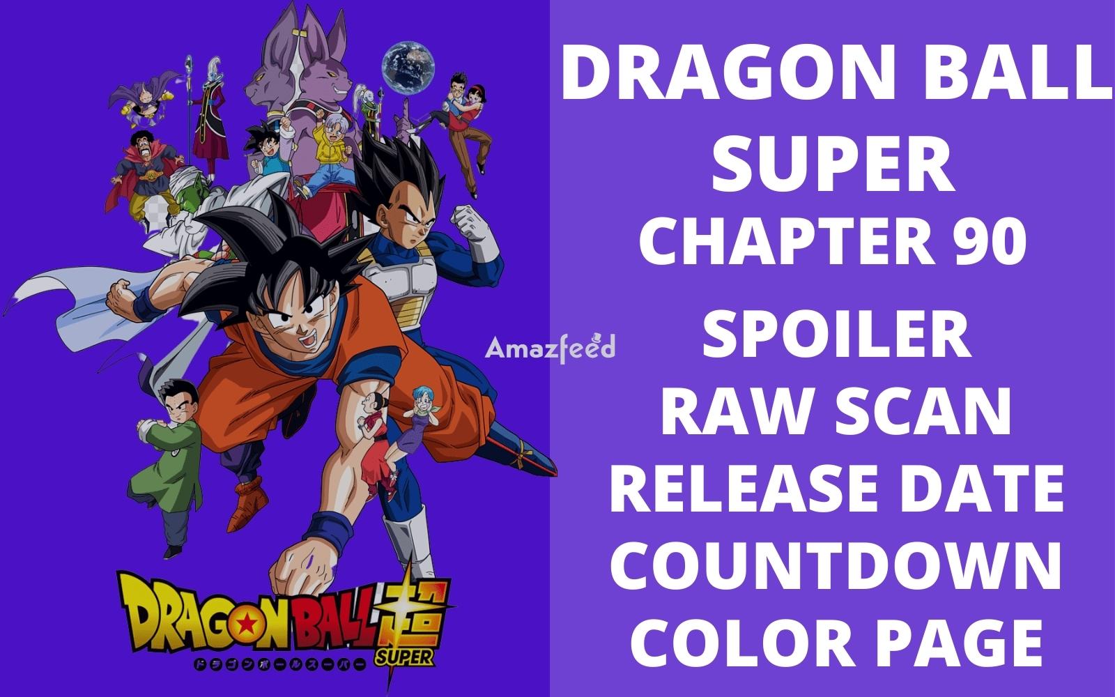 Dragon Ball Super Chapter 90 Spoiler, Raw Scan, Color Page, Release Date
