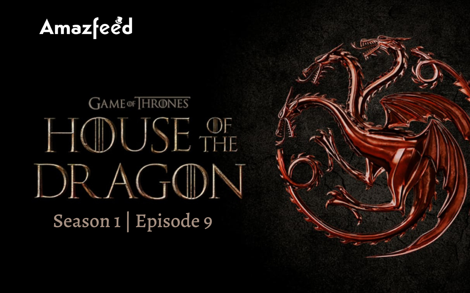 House Of The Dragon Episode 9.1