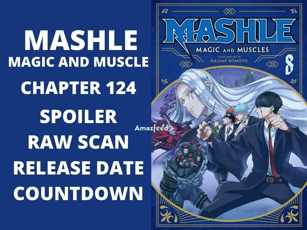 Mashle Magic And Muscle Chapter 124 Spoiler, Raw Scan, Color Page, Release Date