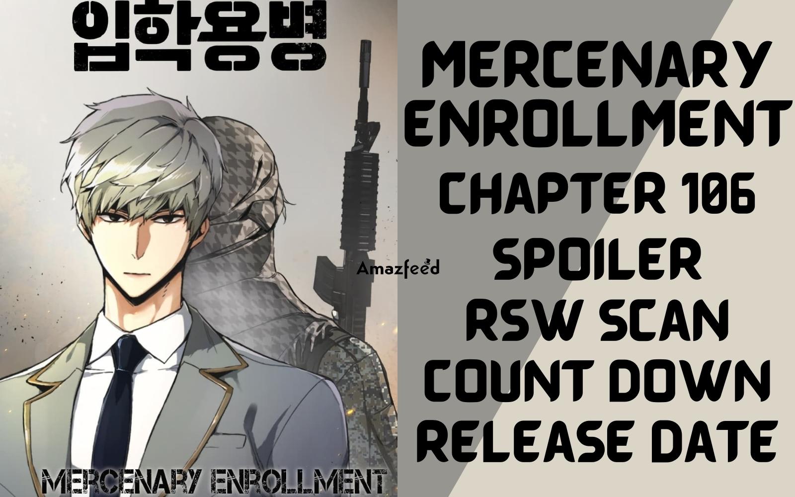 Mercenary Enrollment Chapter 106 Spoiler, Countdown, About, Synopsis, Release Date