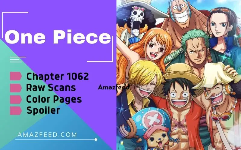 One Piece Chapter 1062 Reddit Spoilers, Count Down, English Raw Scan, Release Date, & Everything You Want to Know