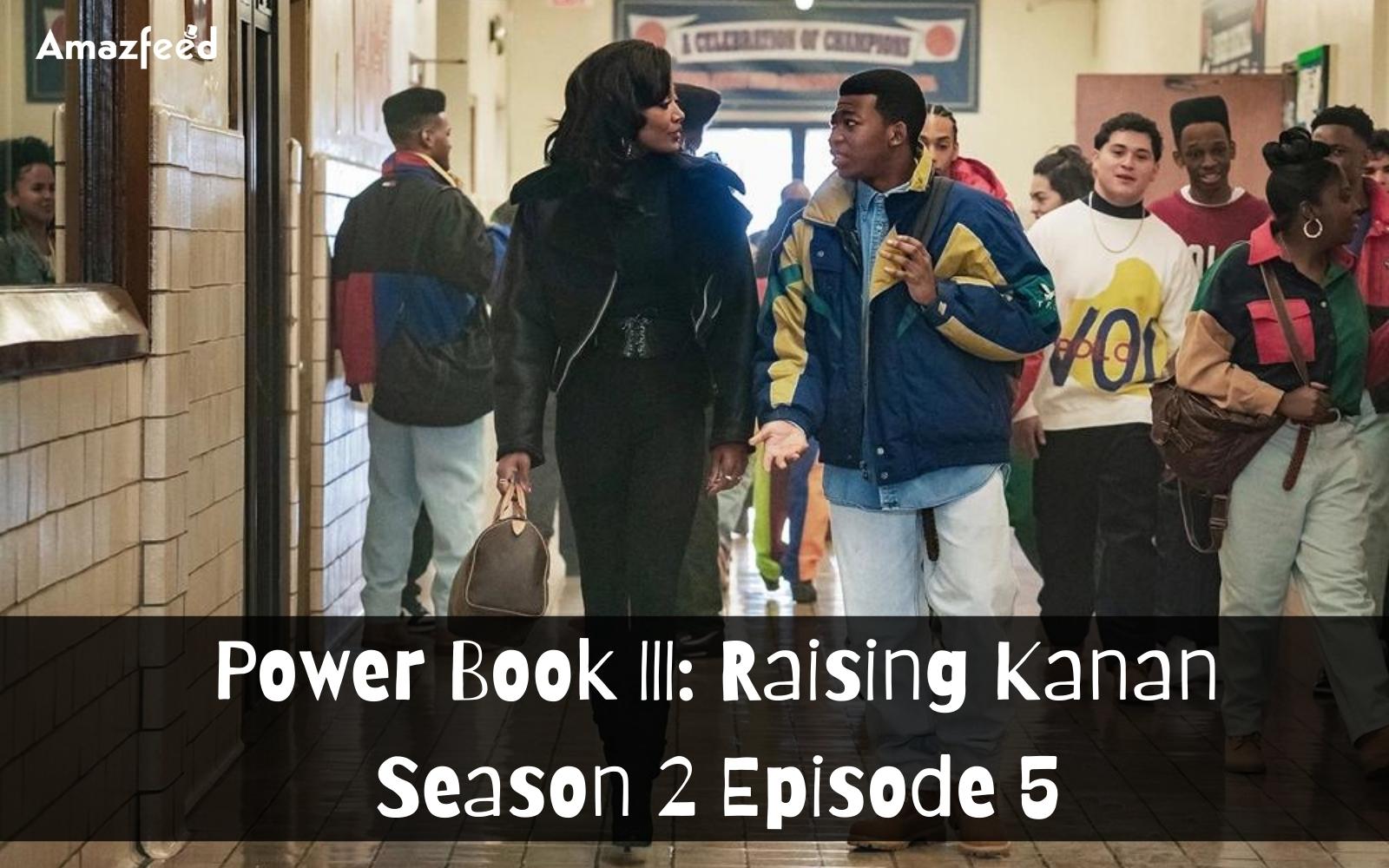 Power Book III: Raising Kanan Season 2 Episode 5 "What Happens in the