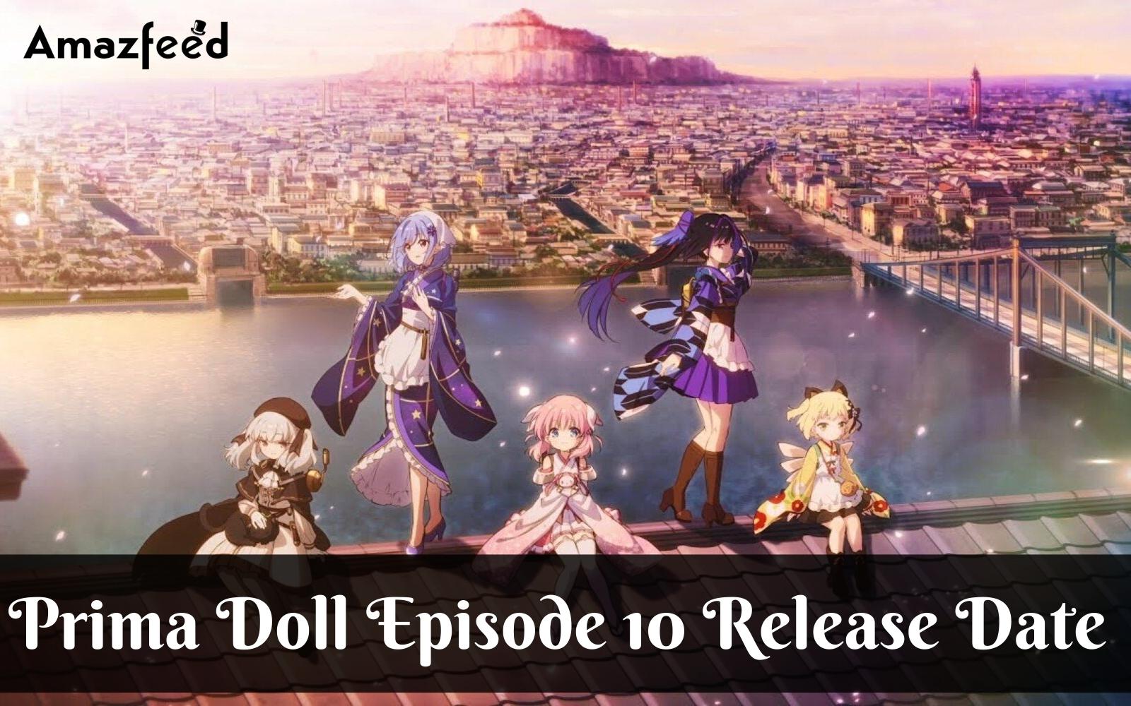 Prima Doll Episode 10 : Release Date, Premiere Time, Countdown, Spoiler, Teaser & Recap