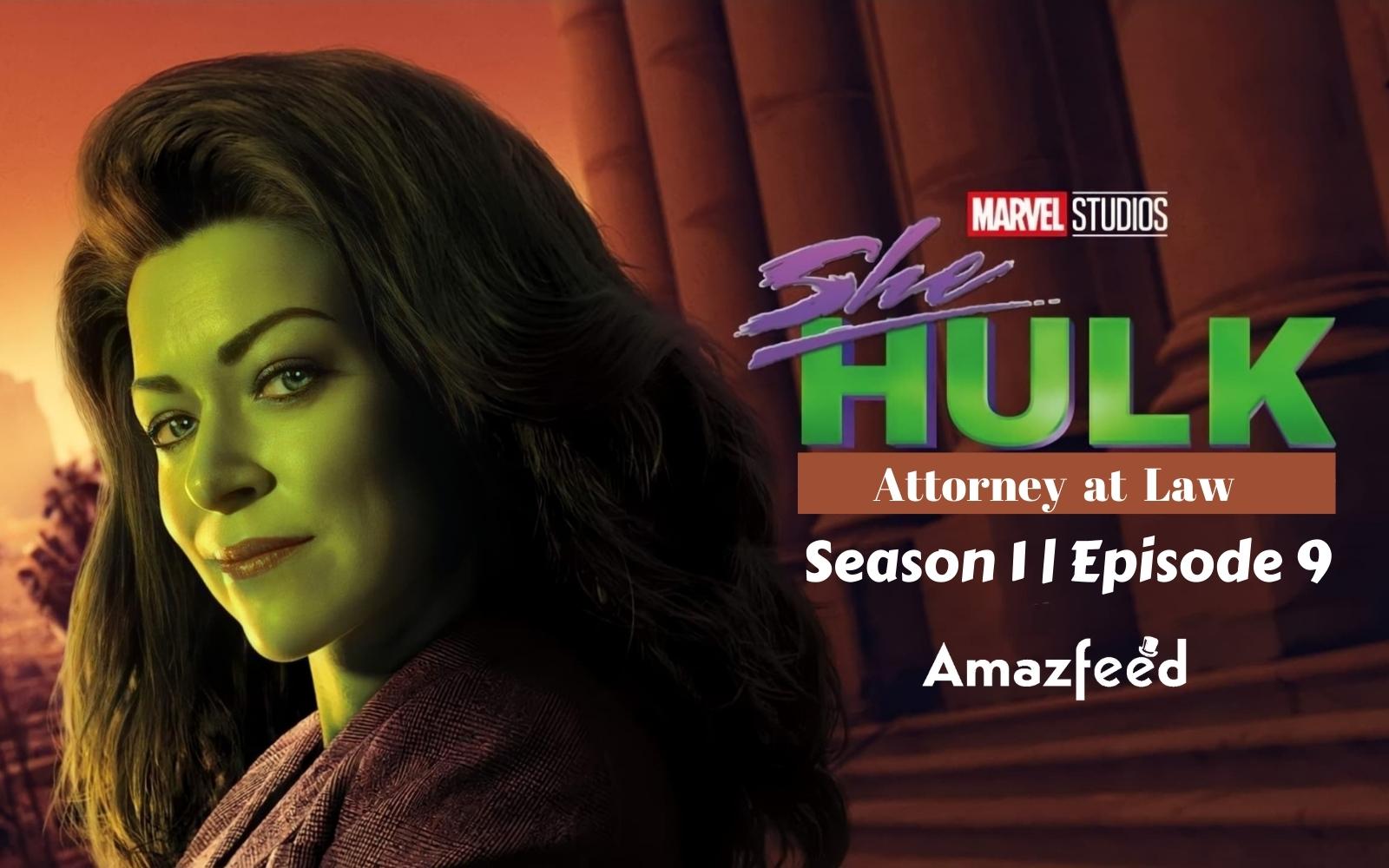She-Hulk Attorney at Law Episode 9 : Countdown, Release Date, Spoiler, Recap, Premiere Time & Upcoming Future Updates