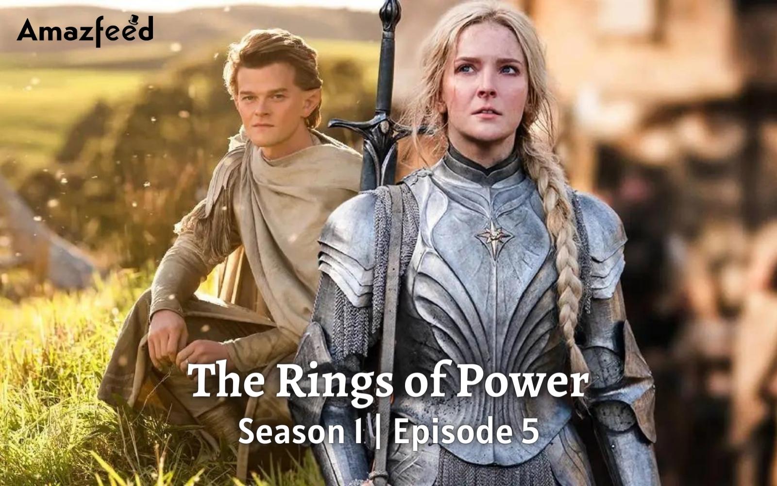 The Rings of Power Episode 5 Release Date & Review | The Lord of the Rings: The Rings of Power Confirmed Release Date, Spoiler and Cast